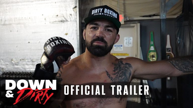 DOWN & DIRTY with Mike Perry – Official Trailer
